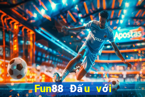 Fun88 Đấu với bài địa chủ