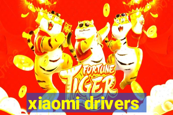 xiaomi drivers