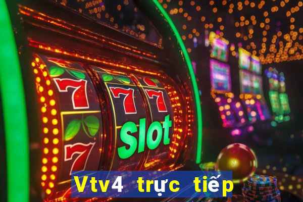 Vtv4 trực tiếp bóng đá nét