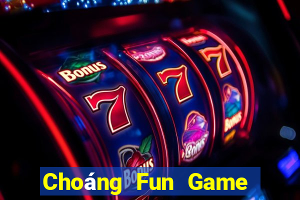 Choáng Fun Game Bài Quay Hũ