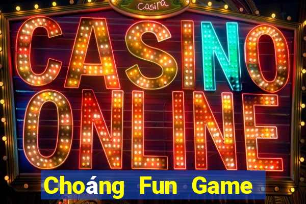 Choáng Fun Game Bài Quay Hũ