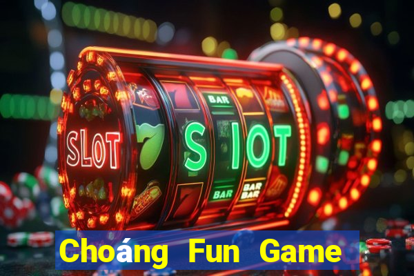 Choáng Fun Game Bài Quay Hũ