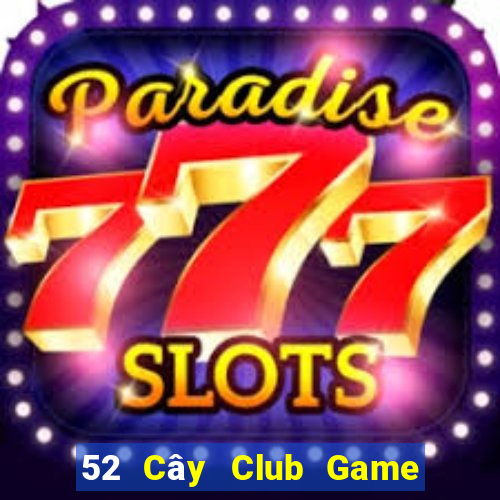 52 Cây Club Game Bài 777