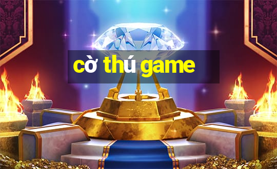 cờ thú game