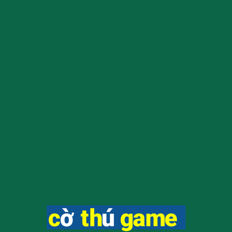 cờ thú game