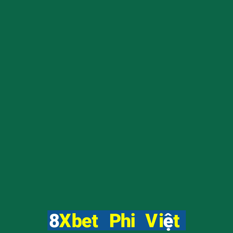 8Xbet Phi Việt nam 3 Tải về