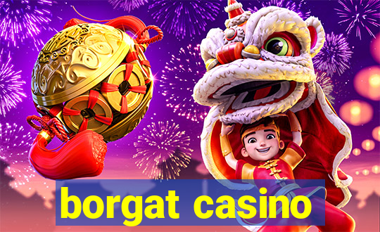 borgat casino