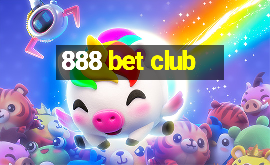 888 bet club