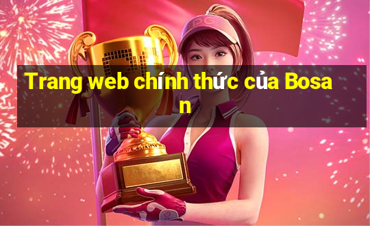 Trang web chính thức của Bosan