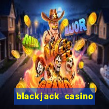 blackjack casino game friv