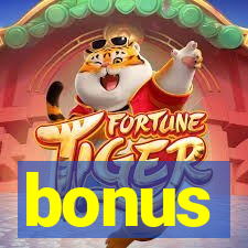 bonus