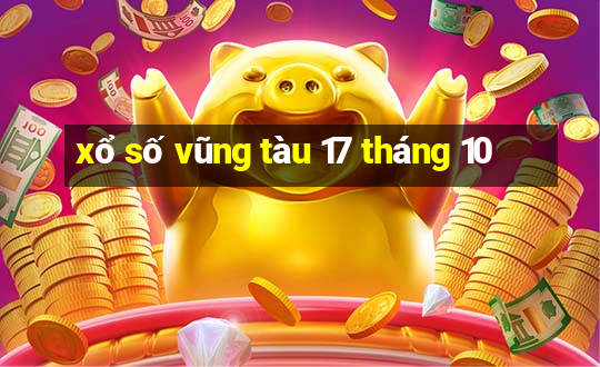 xổ số vũng tàu 17 tháng 10