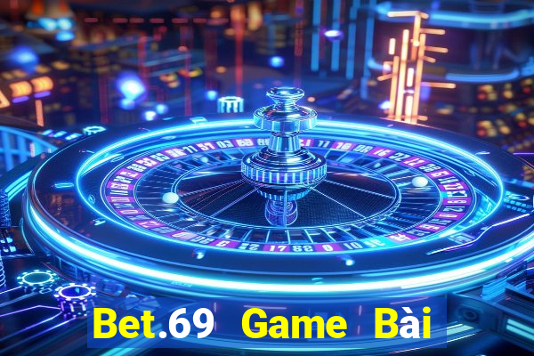 Bet.69 Game Bài Uống Rượu