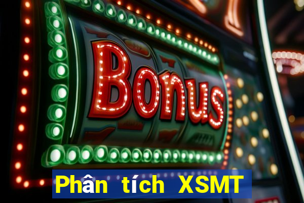 Phân tích XSMT ngày 3