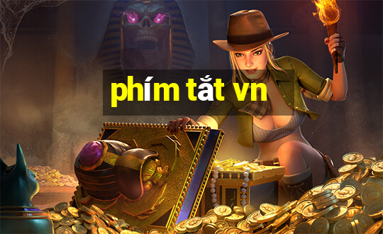 phím tắt vn