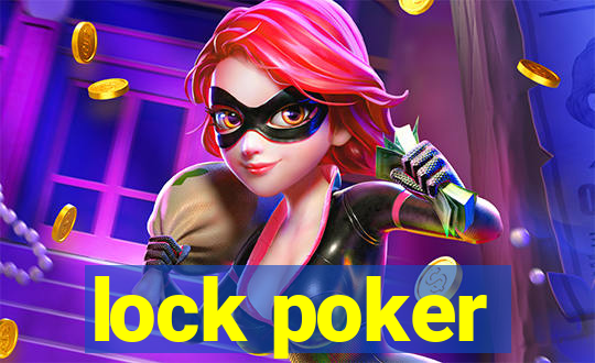 lock poker