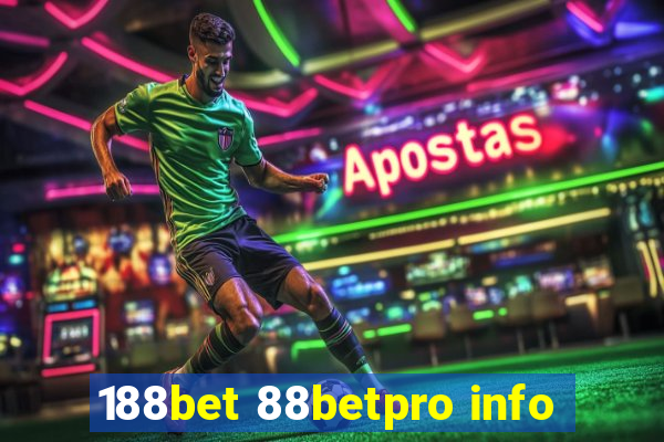 188bet 88betpro info