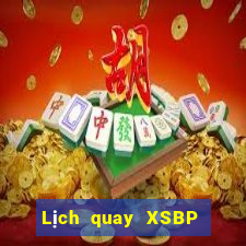 Lịch quay XSBP ngày 22