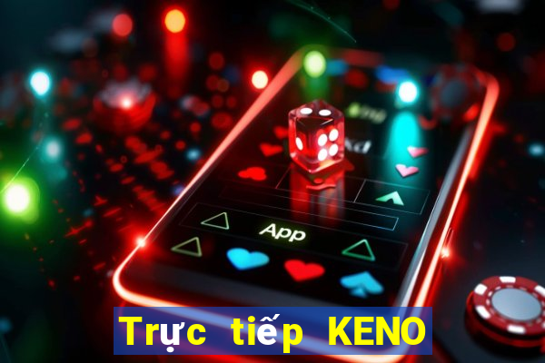 Trực tiếp KENO ngày 23