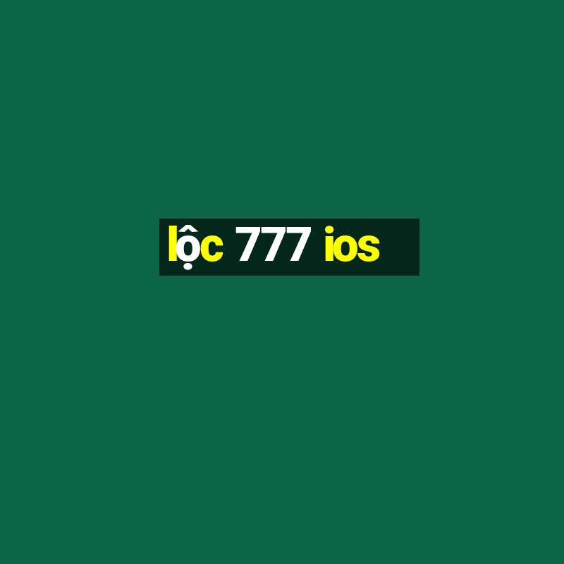 lộc 777 ios