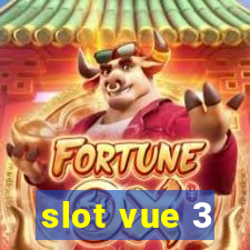 slot vue 3