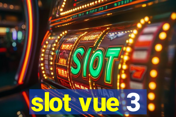 slot vue 3