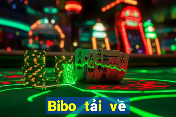 Bibo tải về điện thoại di động