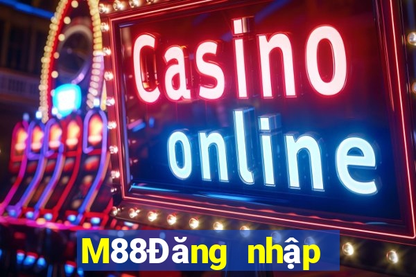 M88Đăng nhập Fun88 Dufang