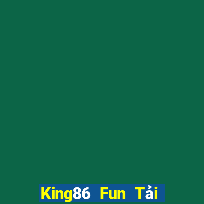 King86 Fun Tải Game Bài Go88