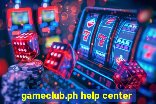 gameclub.ph help center