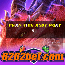 Phân tích XSDT ngày 5