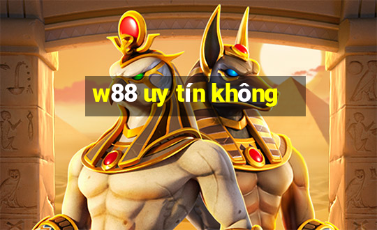 w88 uy tín không