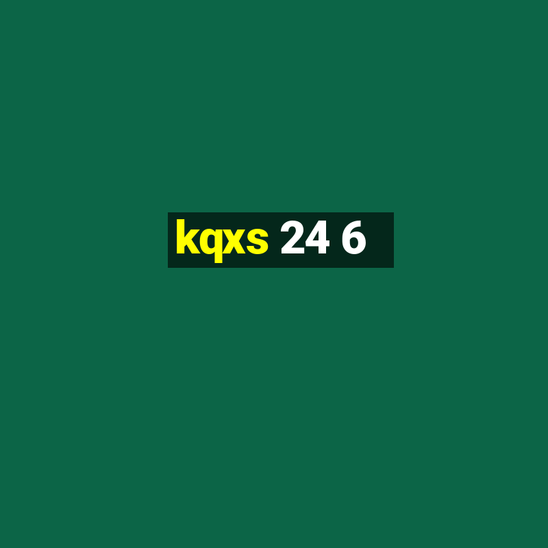 kqxs 24 6