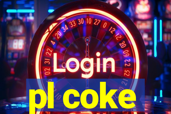 pl coke