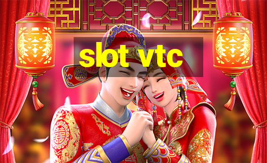 slot vtc