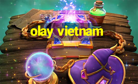 olay vietnam