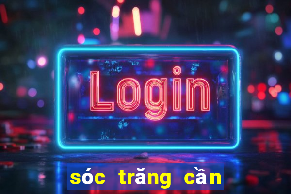 sóc trăng cần thơ xổ số