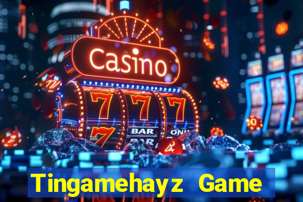 Tingamehayz Game Bài G52