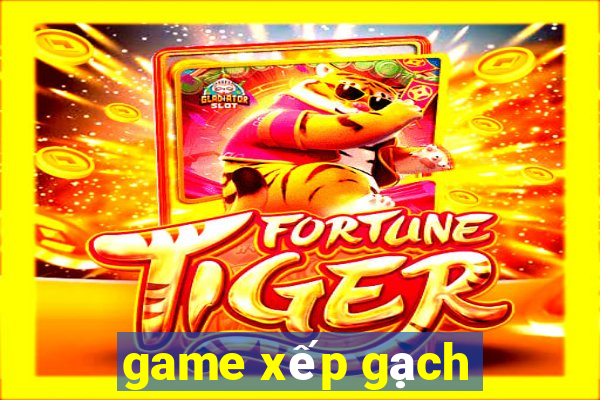 game xếp gạch