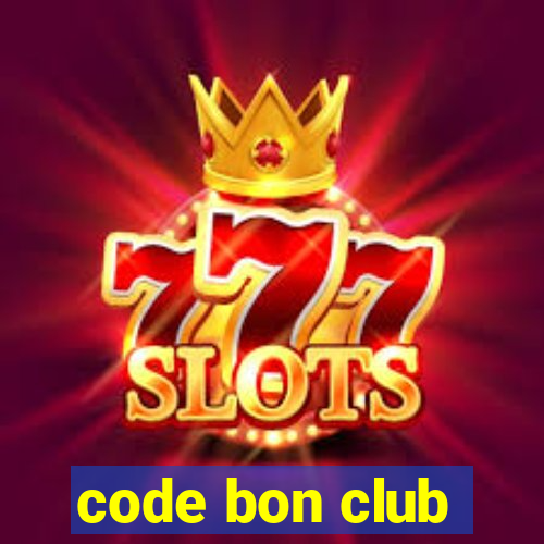 code bon club