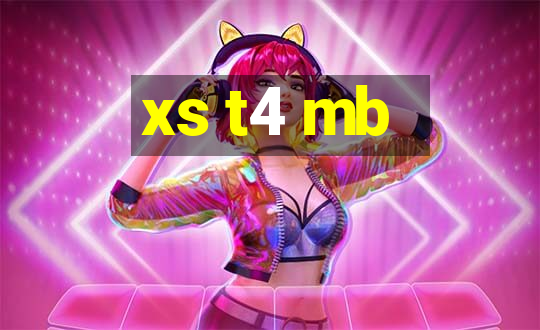 xs t4 mb