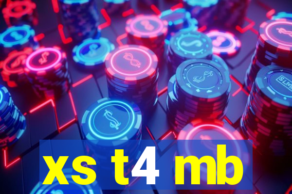 xs t4 mb