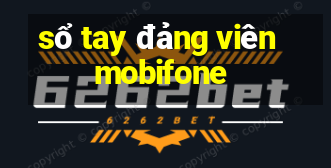 sổ tay đảng viên mobifone