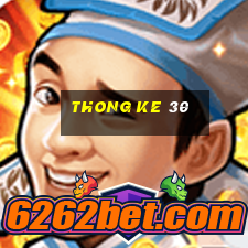 thong ke 30