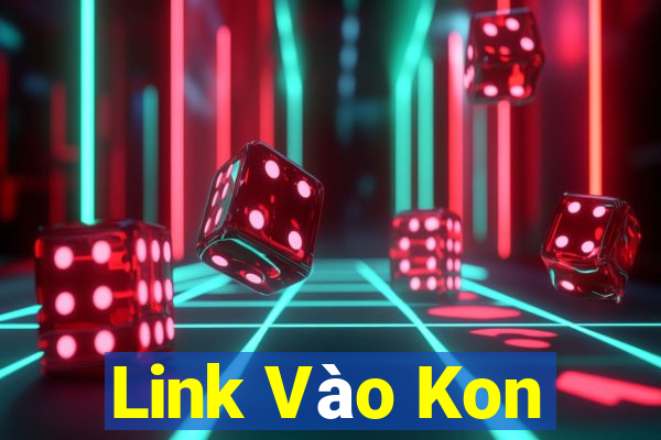 Link Vào Kon