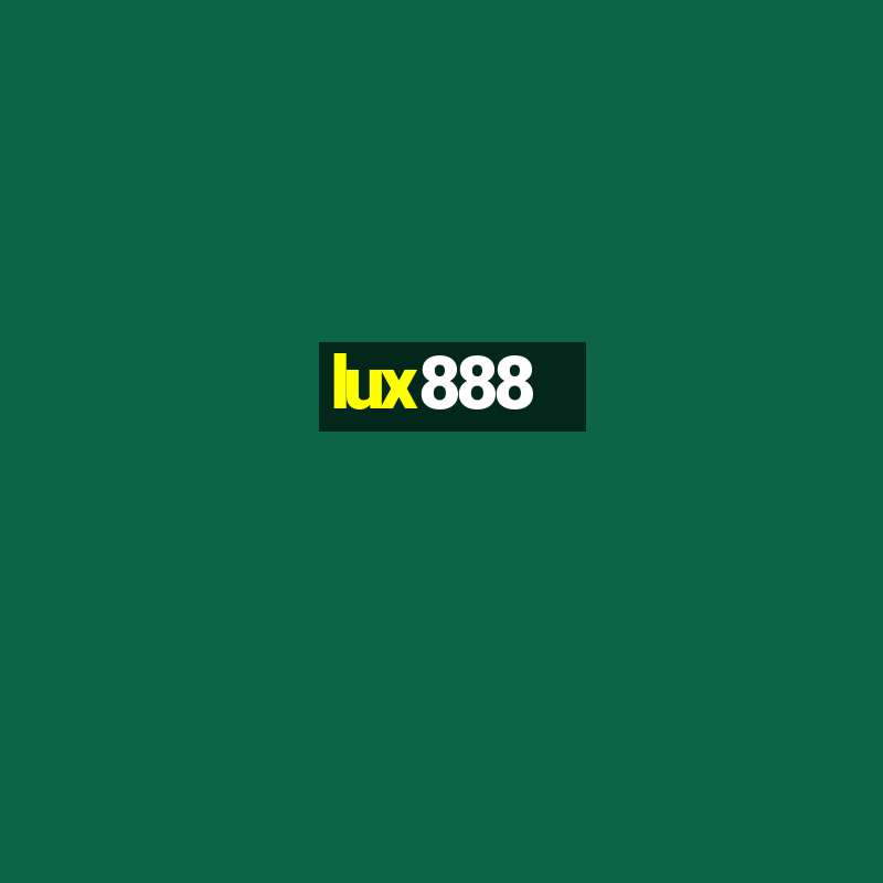 lux888