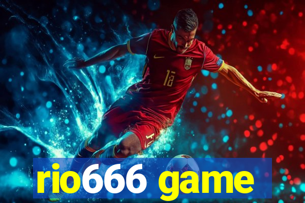 rio666 game