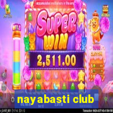 nayabasti club