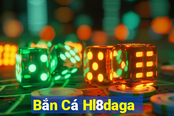 Bắn Cá Hl8daga