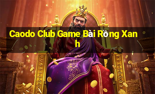 Caodo Club Game Bài Rồng Xanh